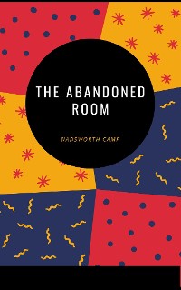 Cover The abandoned room
