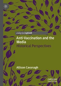 Cover Anti-Vaccination and the Media