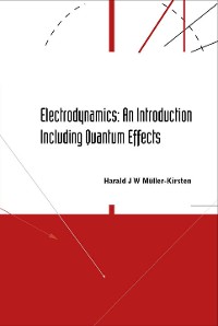 Cover Electrodynamics: An Introduction Including Quantum Effects