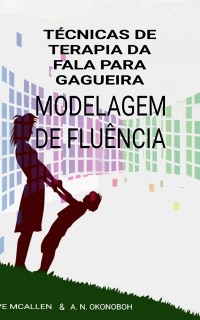 Cover Técnicas de Terapia da fala para Gagueira.