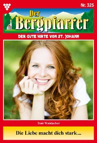 Cover Der Bergpfarrer 325 – Heimatroman