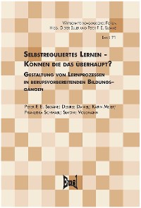 Cover Selbstreguliertes Lernen? Können die das überhaupt?