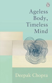 Cover Ageless Body, Timeless Mind