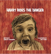 Cover Harry Rides the Danger