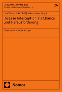 Cover Disease Interception als Chance und Herausforderung