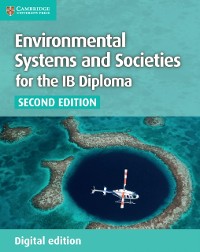 Cover Environmental Systems and Societies for the IB Diploma Digital Edition