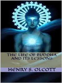 Cover The Life of Buddha and Its Lessons
