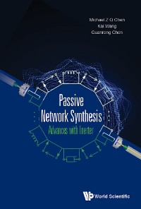 Cover PASSIVE NETWORK SYNTHESIS: ADVANCES WITH INERTER