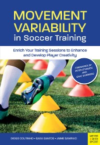 Cover Movement Variability in Soccer Training