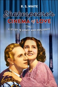 Cover Shakespeare''s Cinema of Love
