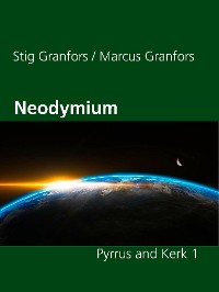 Cover Neodymium Pyrrus and Kerk 1