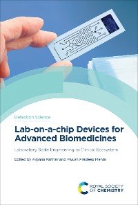 Cover Lab-on-a-chip Devices for Advanced Biomedicines