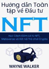 Cover Hướng dẫn Toàn tập về Đầu tư NFT