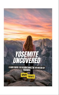 Cover Yosemite Uncovered