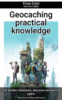 Cover Geocaching practical knowledge