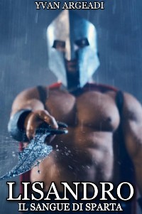 Cover Lisandro: il sangue di Sparta