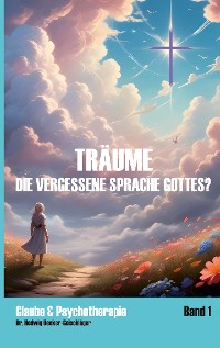 Cover Träume - die vergessene Sprache Gottes?