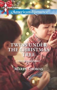 Cover Twins Under the Christmas Tree (Mills & Boon American Romance) (The Cash Brothers, Book 2)