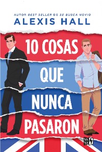 Cover 10 cosas que nunca pasaron