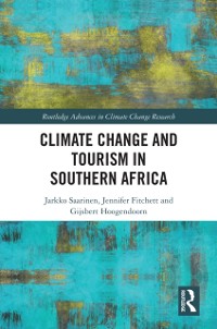 Cover Climate Change and Tourism in Southern Africa
