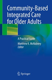 Cover Community-Based Integrated Care for Older Adults