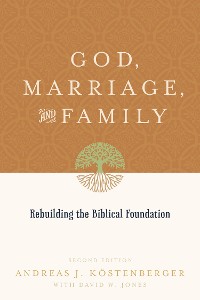 Cover God, Marriage, and Family (Second Edition)