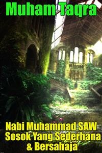 Cover Nabi Muhammad SAW Sosok Yang Sederhana & Bersahaja