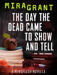 Cover Day the Dead Came to Show and Tell