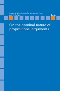 Cover On the nominal nature of propositional arguments