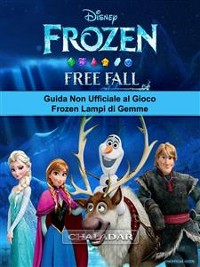 Cover Guida Non Ufficiale Al Gioco Frozen Lampi Di Gemme