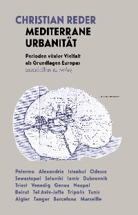 Cover Mediterrane Urbanität