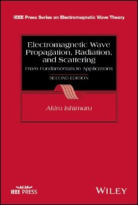 Cover Electromagnetic Wave Propagation, Radiation, and Scattering