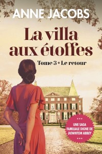 Cover La villa aux étoffes, tome 3