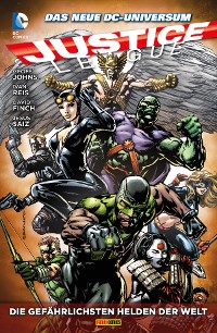 Cover Justice League - Die gefährlichsten Helden der Welt