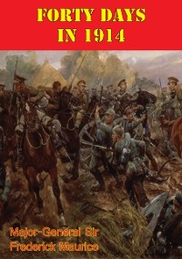 Cover Forty Days In 1914 [Illustrated Edition]