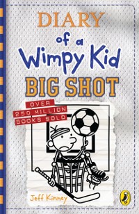 Cover Diary of a Wimpy Kid: Big Shot (Book 16)