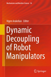 Cover Dynamic Decoupling of Robot Manipulators