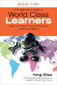 Cover The Take-Action Guide to World Class Learners Book 2