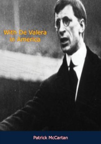 Cover With De Valera in America