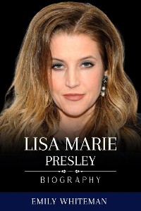 Cover Lisa Marie Presley Biography