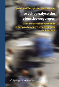 Cover Psychoanalyse der Lebensbewegungen