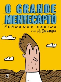 Cover O grande mentecapto (Graphic Novel)