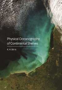 Cover Physical Oceanography of Continental Shelves