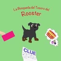 Cover La Búsqueda del Tesoro del Rooster