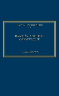 Cover Bartók and the Grotesque