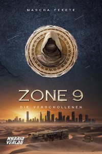 Cover Zone 9: Die Verschollenen