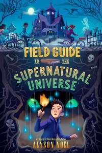 Cover Field Guide to the Supernatural Universe