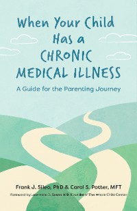 Cover When Your Child Has a Chronic Medical  Illness