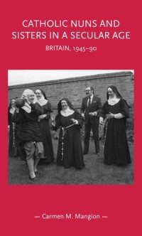 Cover Catholic nuns and sisters in a secular age