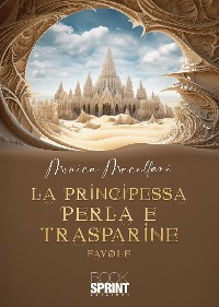 Cover La principessa Perla e Trasparine